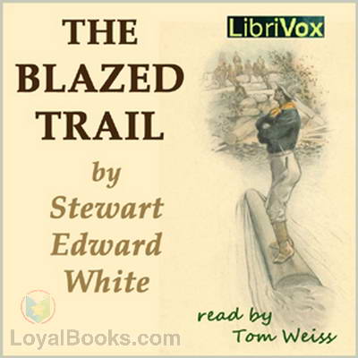 The Blazed Trail cover