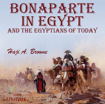 Bonaparte in Egypt and the Egyptians of To-day cover