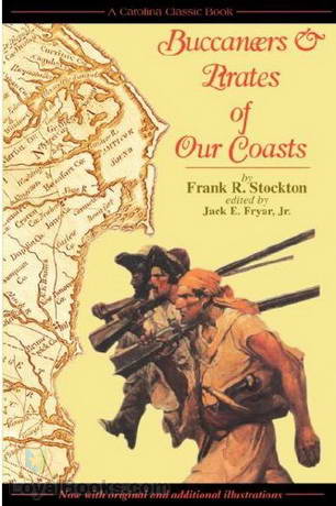 Buccaneers and Pirates of Our Coasts cover