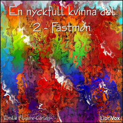 En nyckfull kvinna del 2 - Fästmön cover