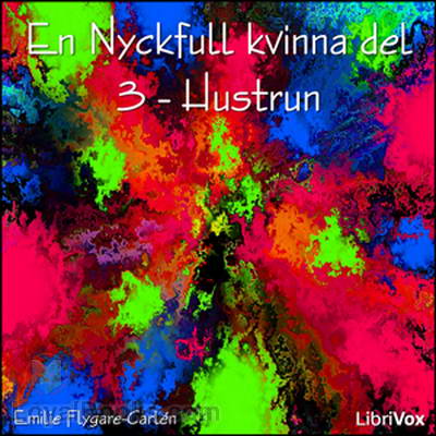 En Nyckfull kvinna del 3 - Hustrun cover