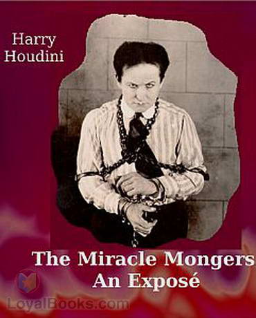 The Miracle Mongers, an Exposé, cover