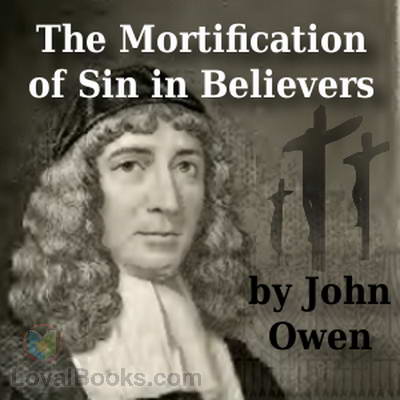 The Mortification of Sin in Believers cover