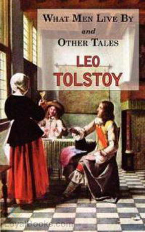 What Men Live By and Other Tales cover