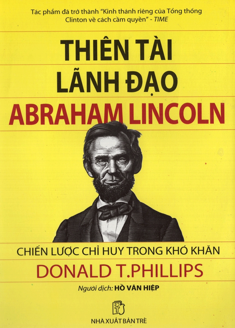 Abrahamlincoln - Thiên Tài Lãnh Đạo