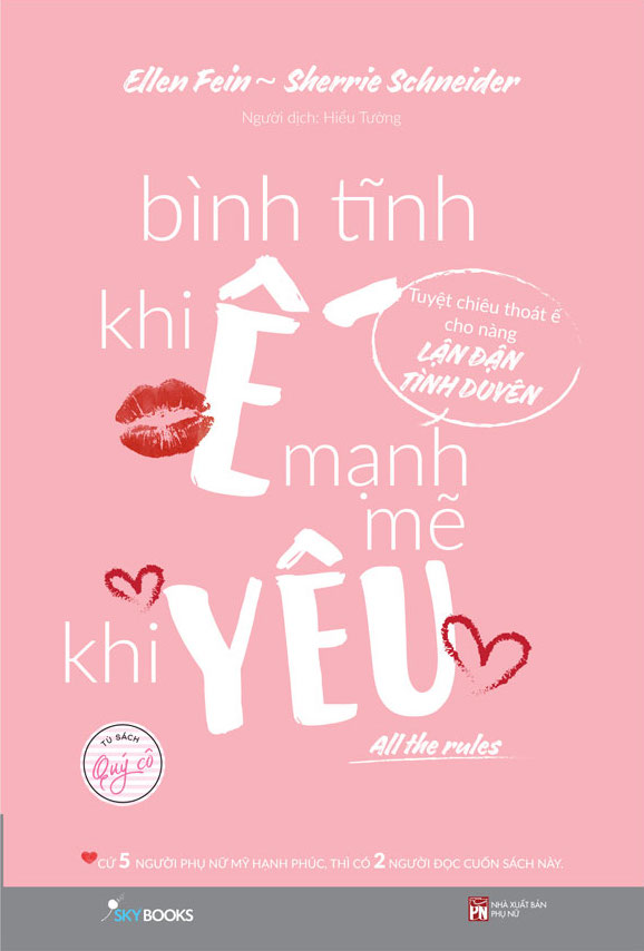 All The Rule - Bình Tĩnh Khi Ế, Mạnh Mẽ Khi Yêu