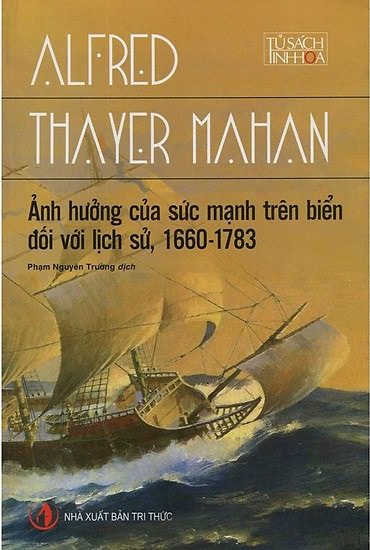 Ảnh Hưởng Của Sức Mạnh Trên Biển Đối Với Lịch Sử 1660 - 1783