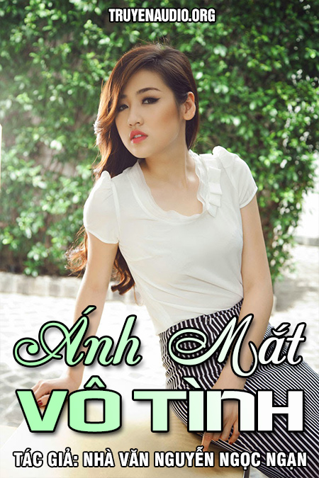 Ánh Mắt Vô Tình - Nguyễn Ngọc Ngạn cover