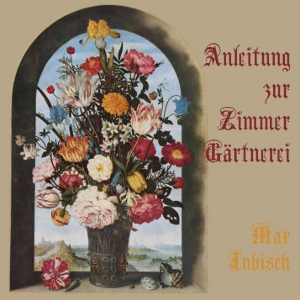 Anleitung zur Zimmer-Gärtnerei cover