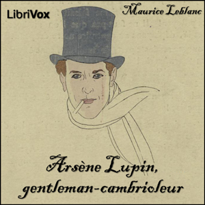 Arsène Lupin, gentleman-cambrioleur cover