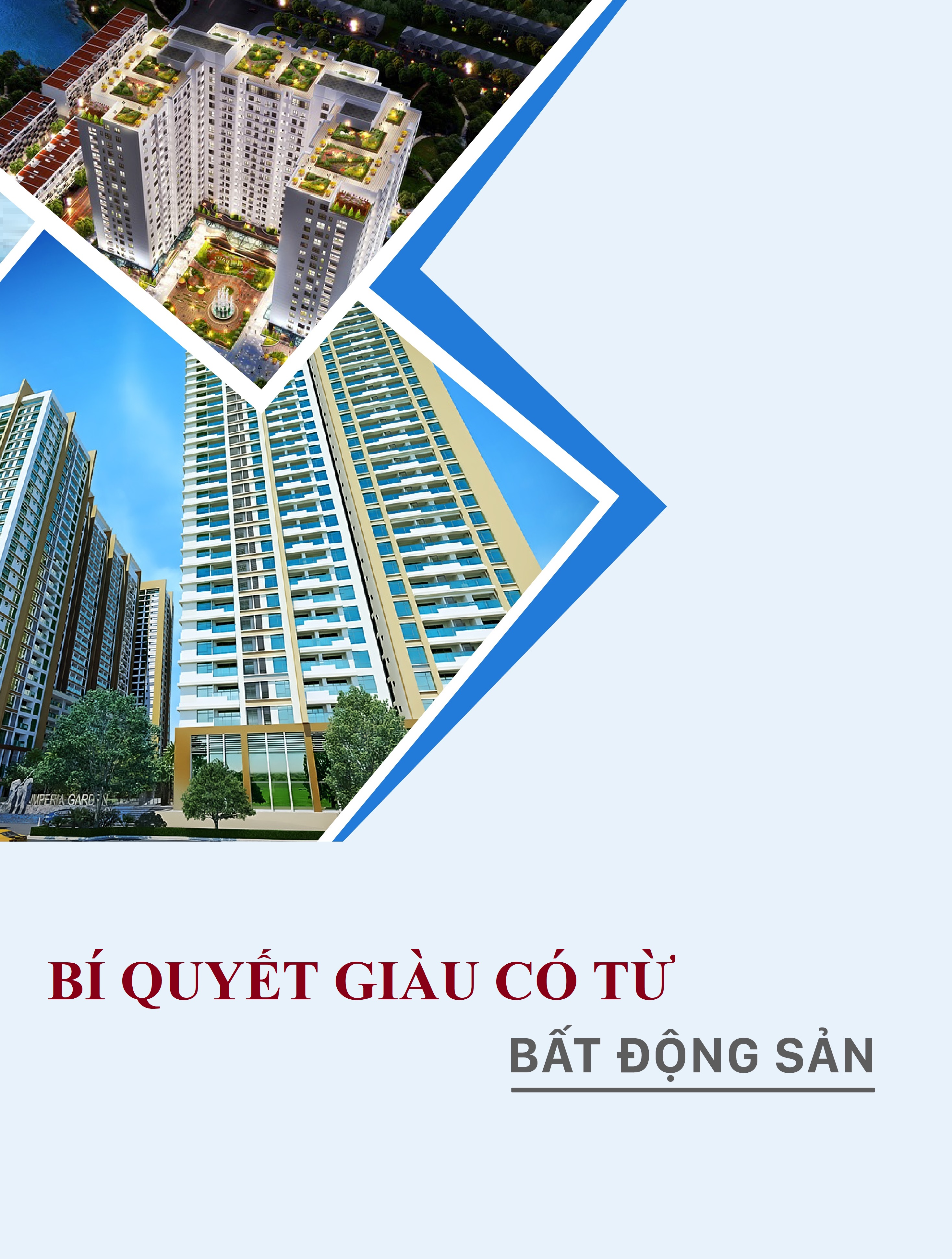 Bí Quyết Giàu Có Thịnh Vượng Từ Bất Động Sản