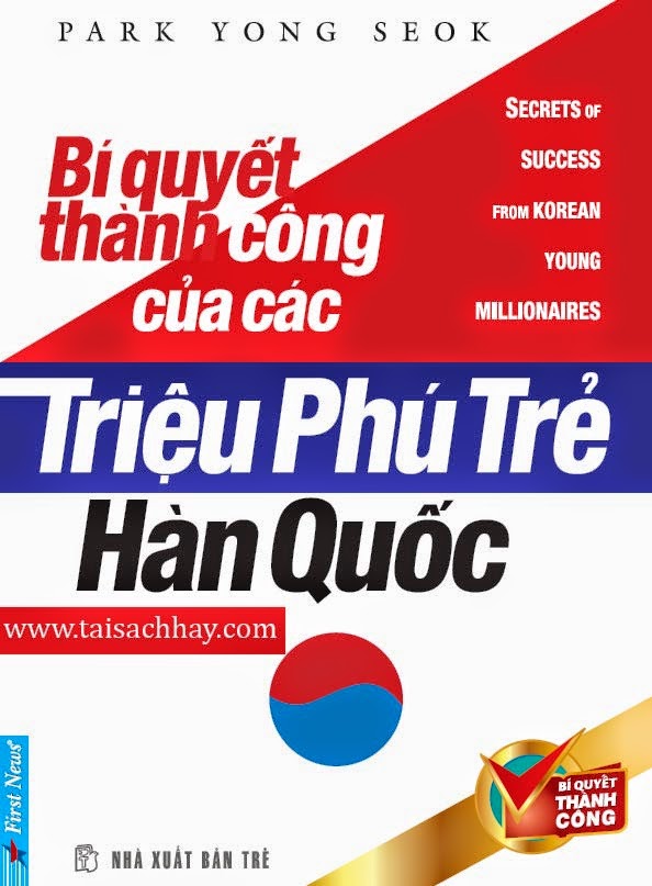 Bí Quyết Thành Công Của Các Triệu Phú Trẻ Hàn Quốc