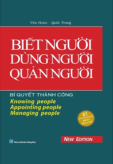 Biết Người - Dùng Người - Quản Người