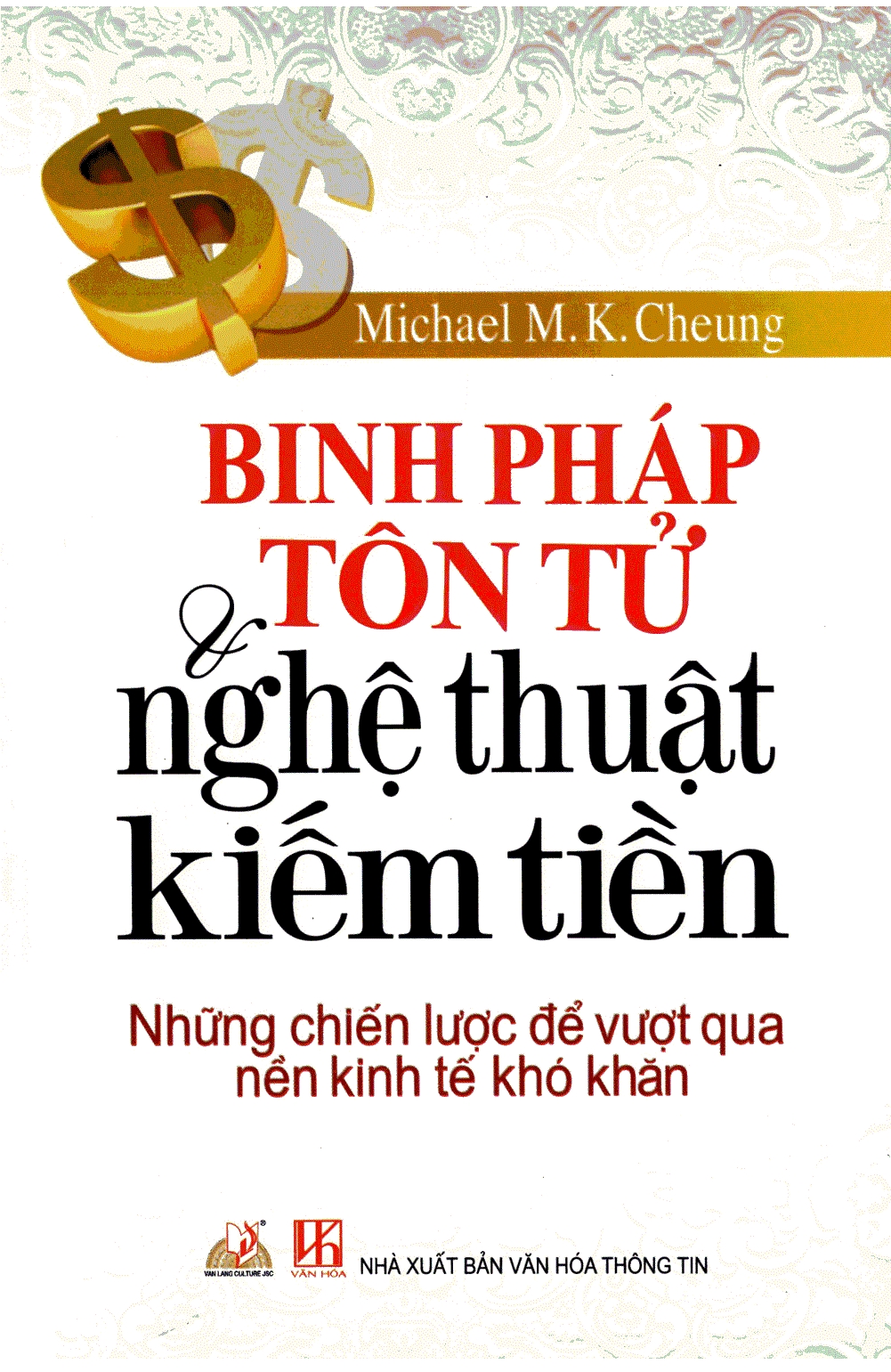 Binh Pháp Tôn Tử Và Nghệ Thuật Kiếm Tiền
