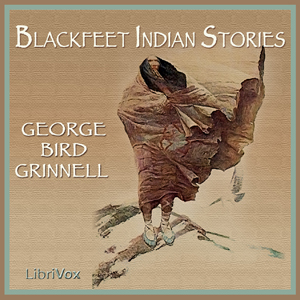 Blackfeet Indian Stories cover