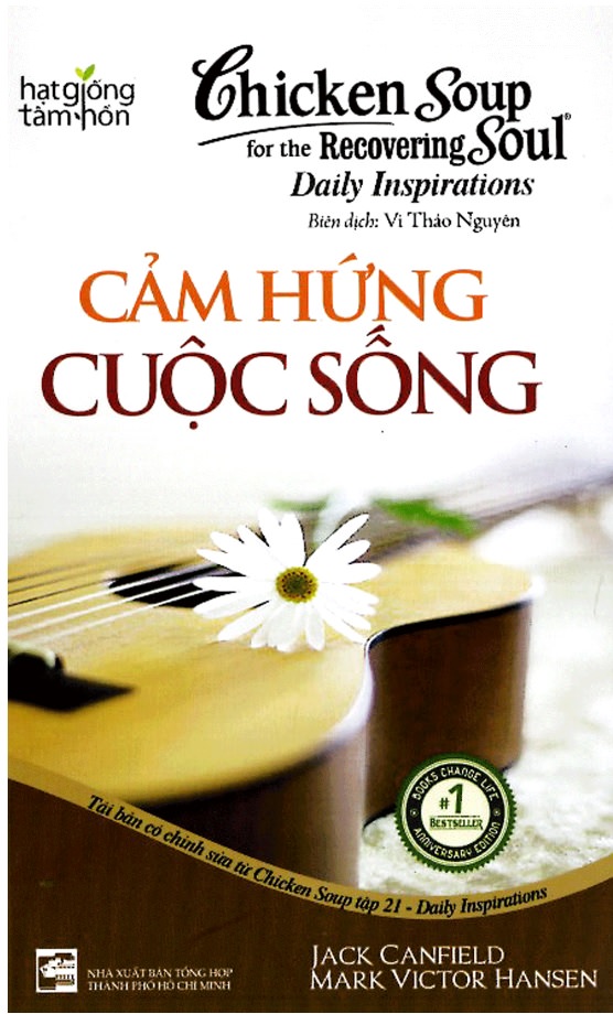 Chicken Soup For The Soul 21 cảm hứng cuộc sống