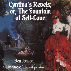 Cynthia's Revels, or The Fountain of Self-Love cover