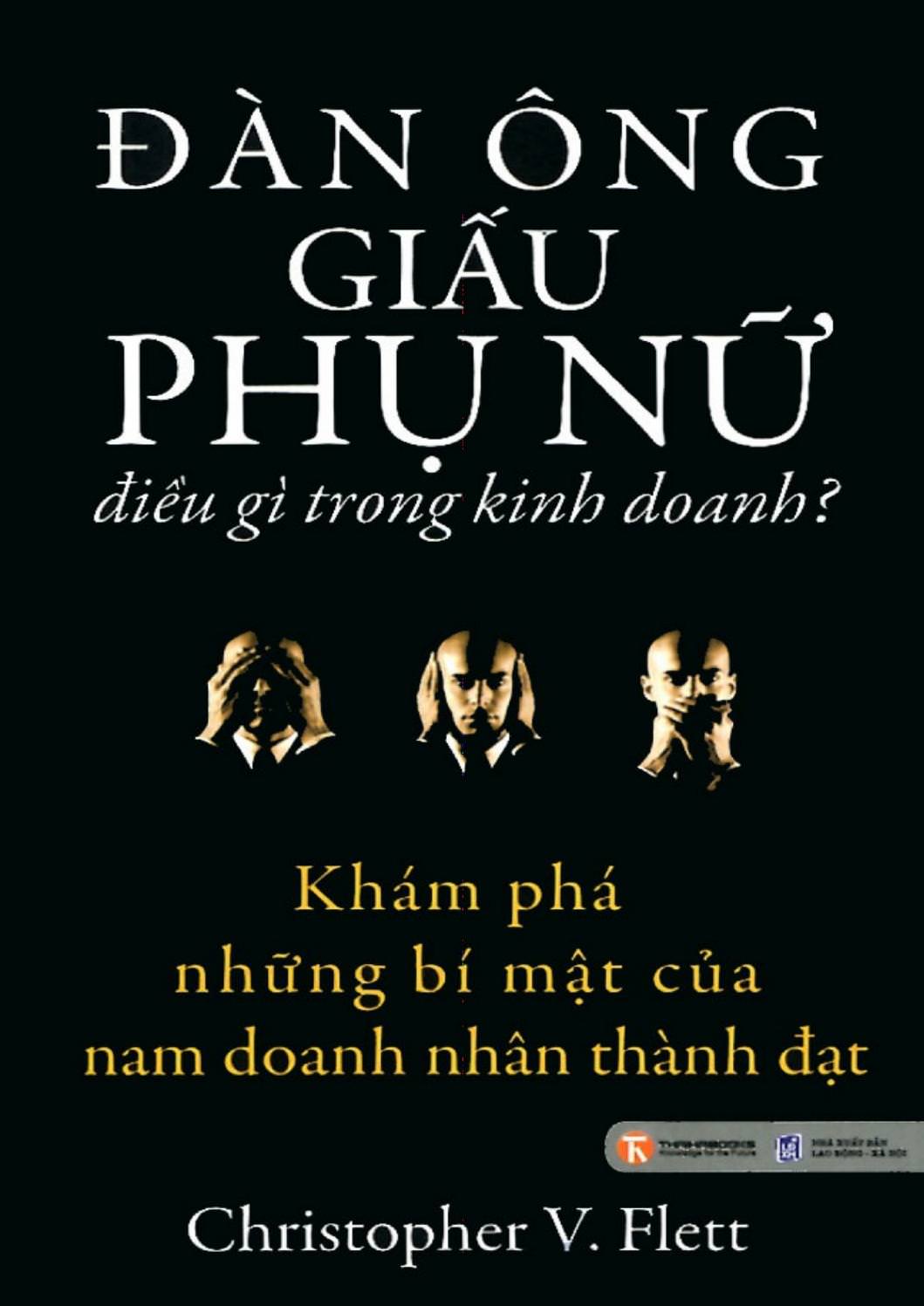 Đàn Ông Giấu Phụ Nữ Điều Gì Trong Kinh Doanh