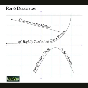 Discourse on the Method of Rightly Conducting One’s Reason and of Seeking Truth cover