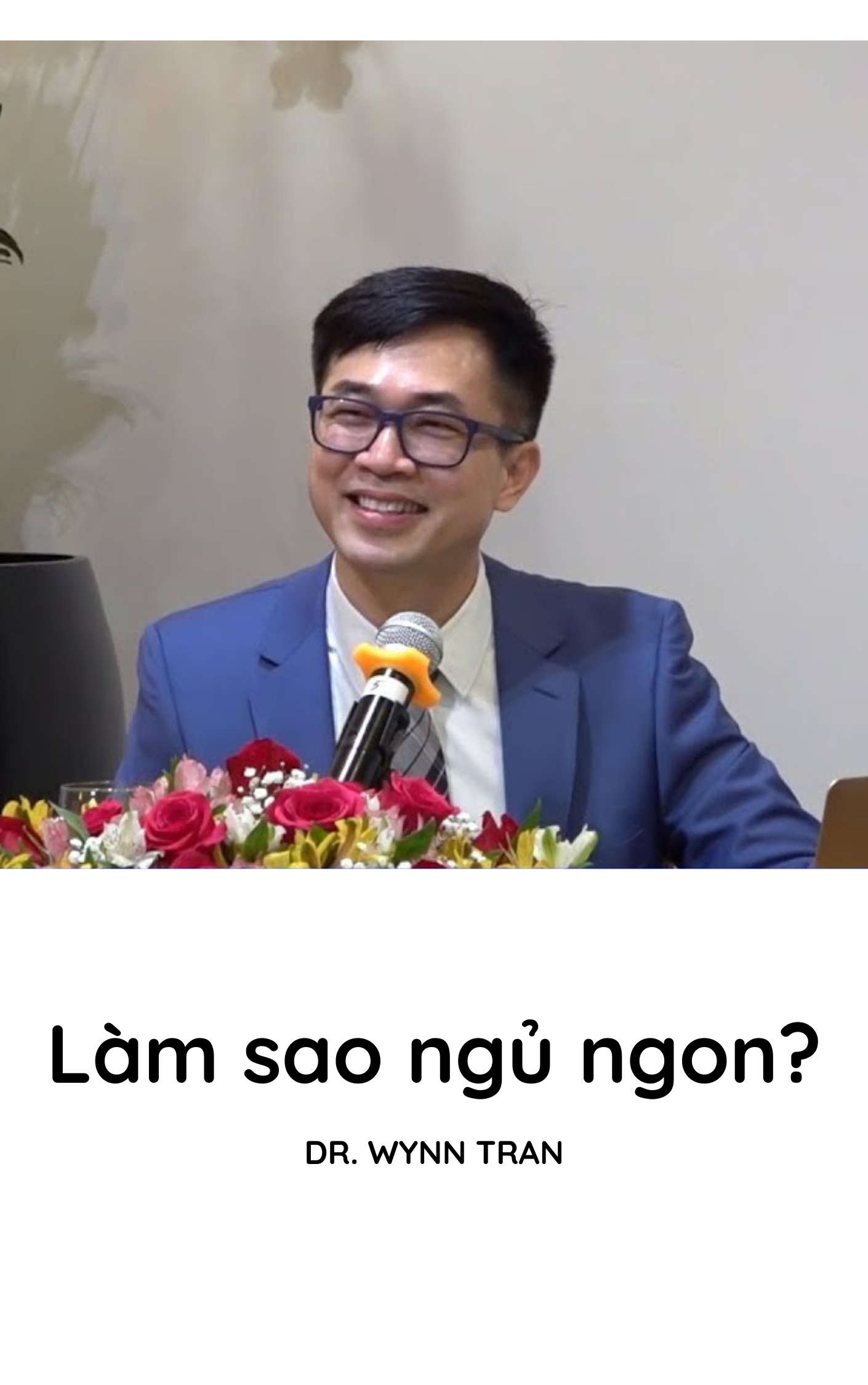 Dr. Wynn Tran: #69. Làm sao ngủ ngon? cover