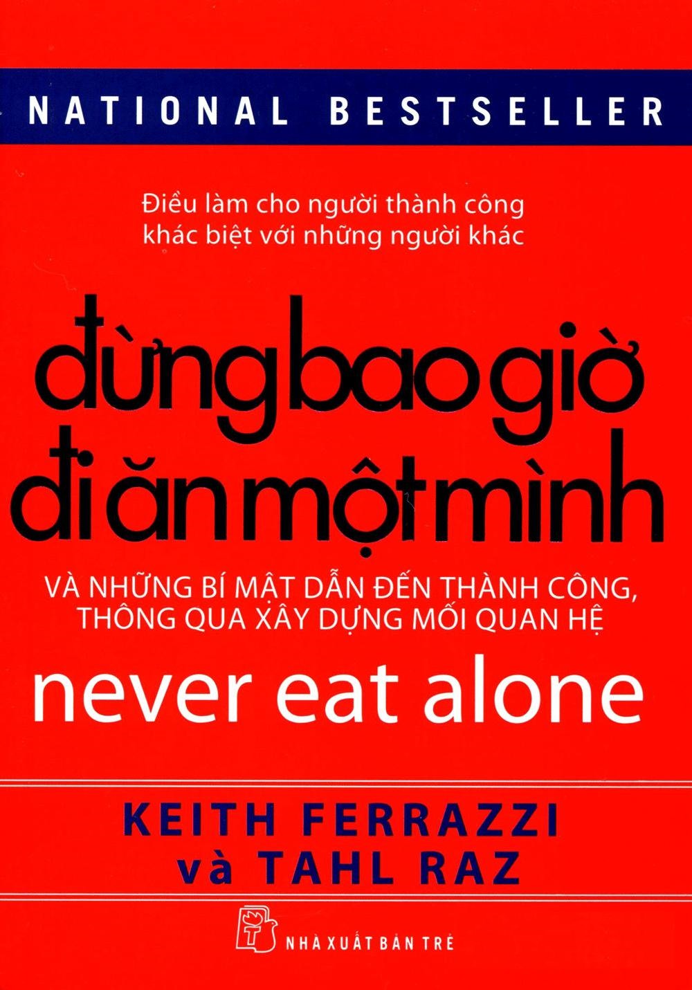 Đừng Bao Giờ Đi Ăn Một Mình