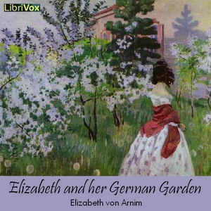 Elizabeth and her German Garden cover