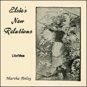 Elsie's New Relations cover