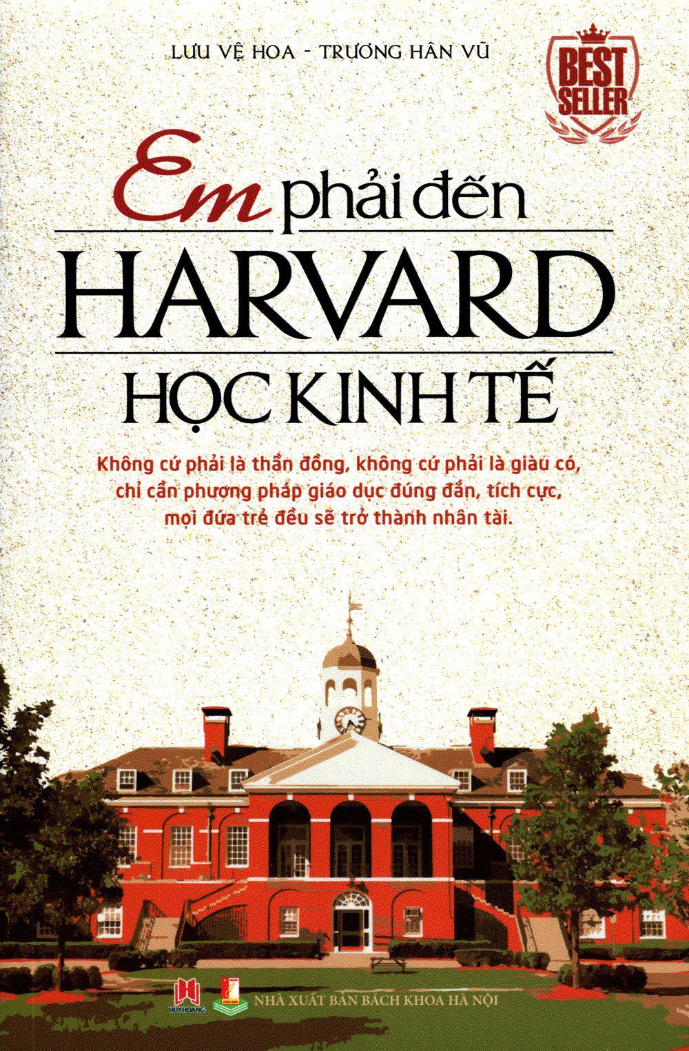 Em Phải Đến Harvard Học Kinh Tế Tập 1