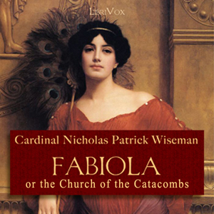 Fabiola or The Church of the Catacombs cover