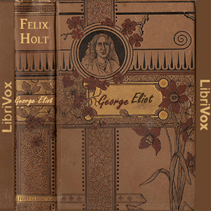 Felix Holt, The Radical cover