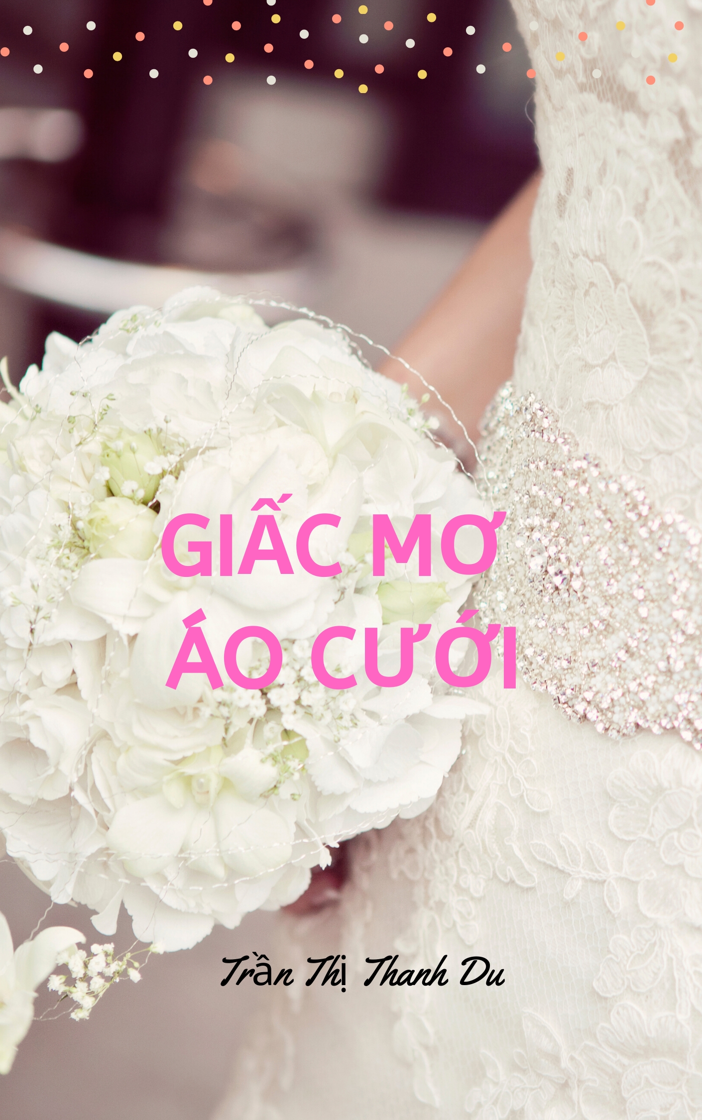 Giấc Mơ Áo Cưới cover