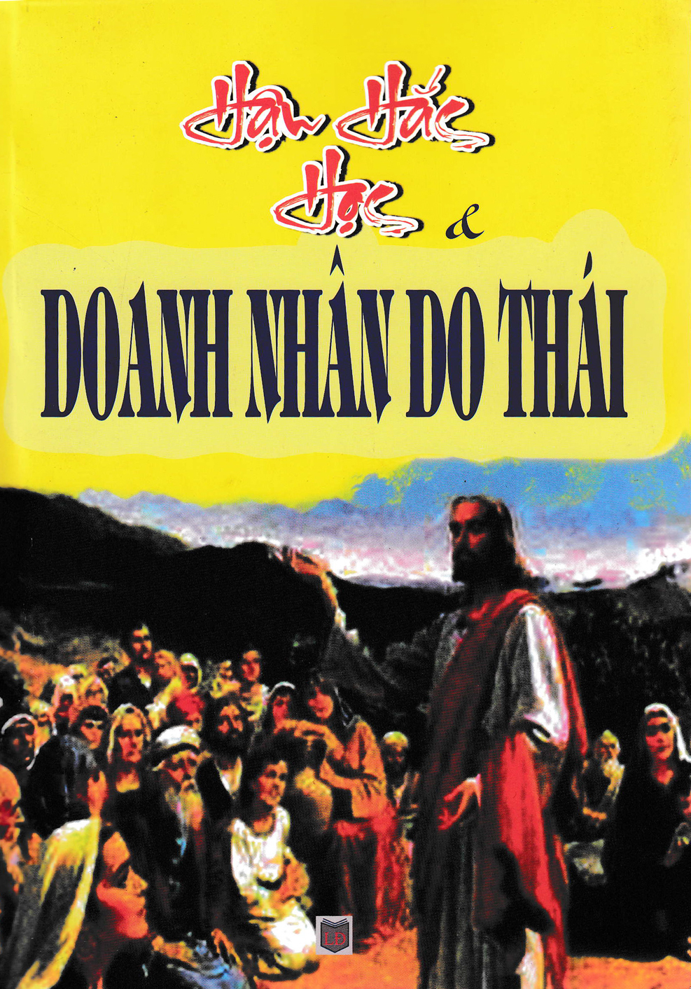 Hậu Hắc Học Và Doanh Nhân Do Thái (Kim Anh)