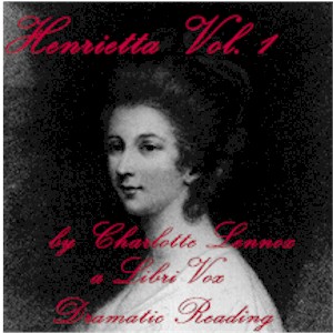 Henrietta Volume 1 (Dramatic Reading) cover