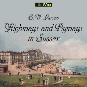 Highways and Byways in Sussex cover