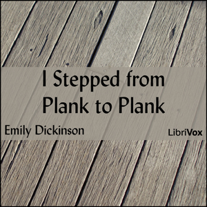 I Stepped from Plank to Plank cover