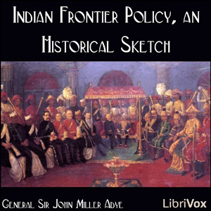 Indian Frontier Policy, an Historical Sketch cover