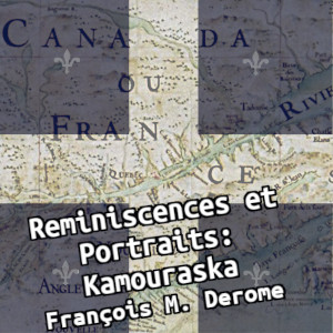 Reminiscences et Portraits: Kamouraska cover