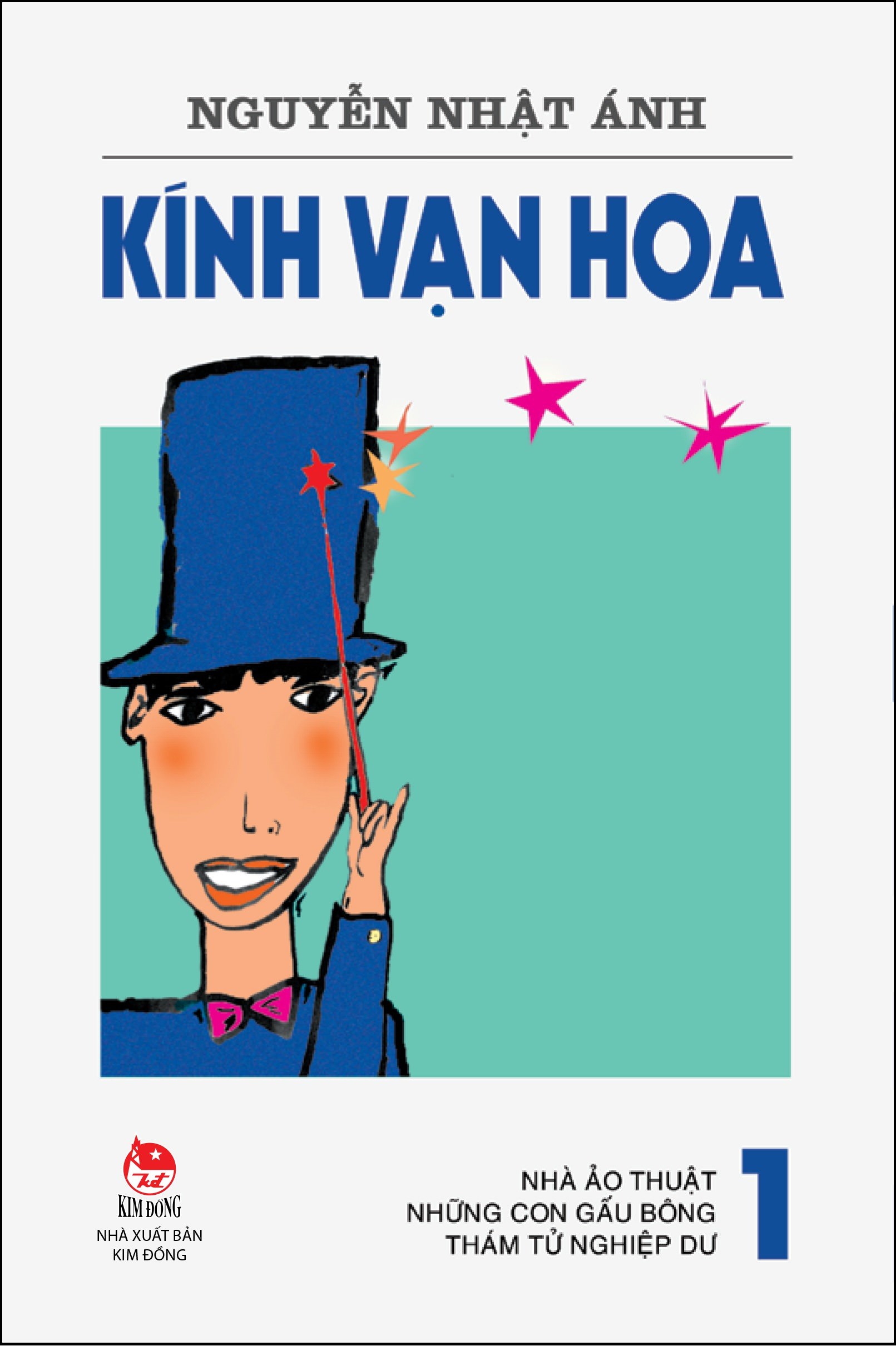 Kính Vạn Hoa - Nhà Ảo Thuật