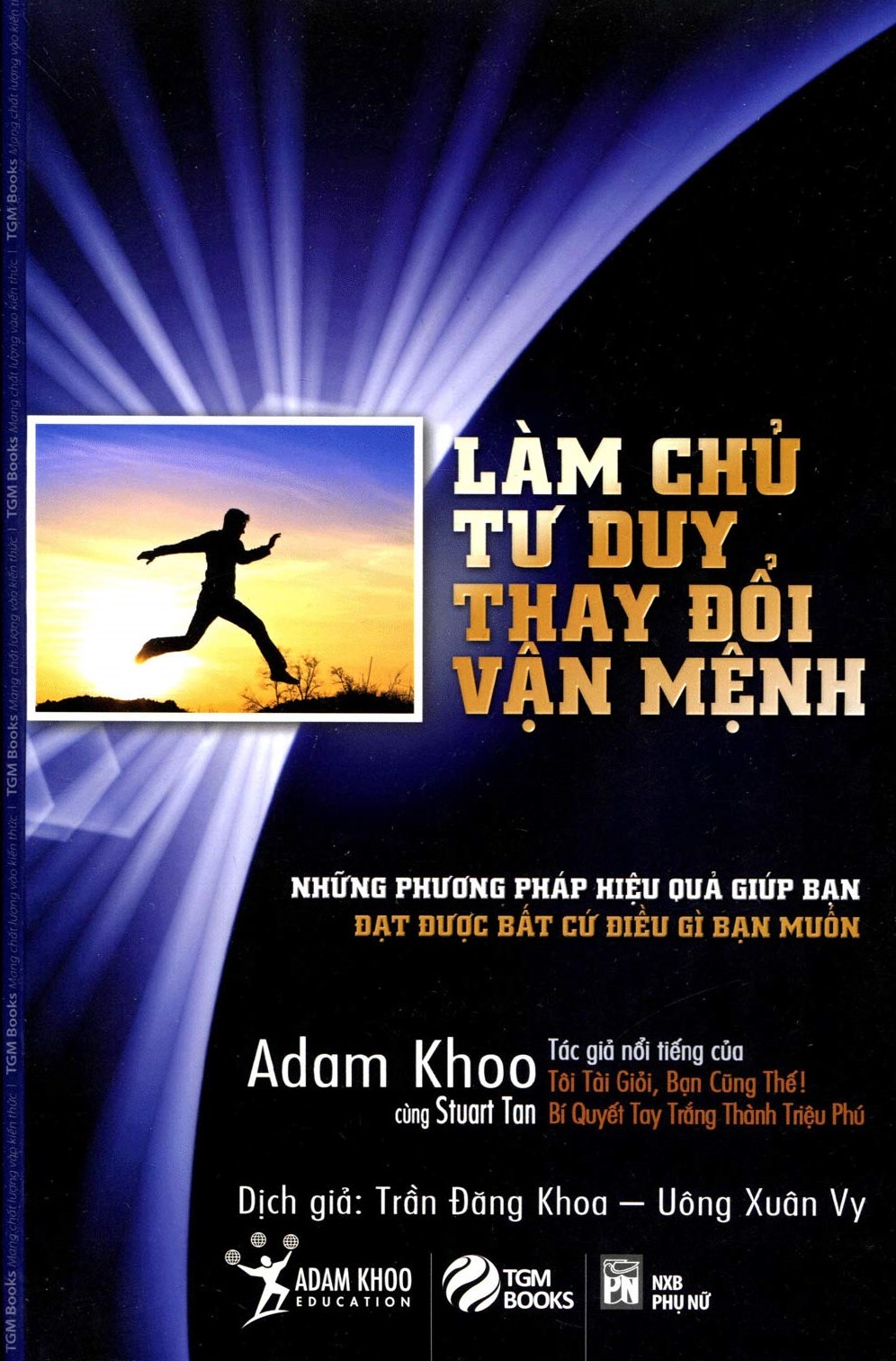 Làm Chủ Tư Duy Thay Đổi Vận Mệnh