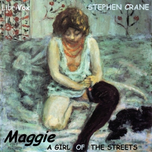 Maggie: A Girl of the Streets cover