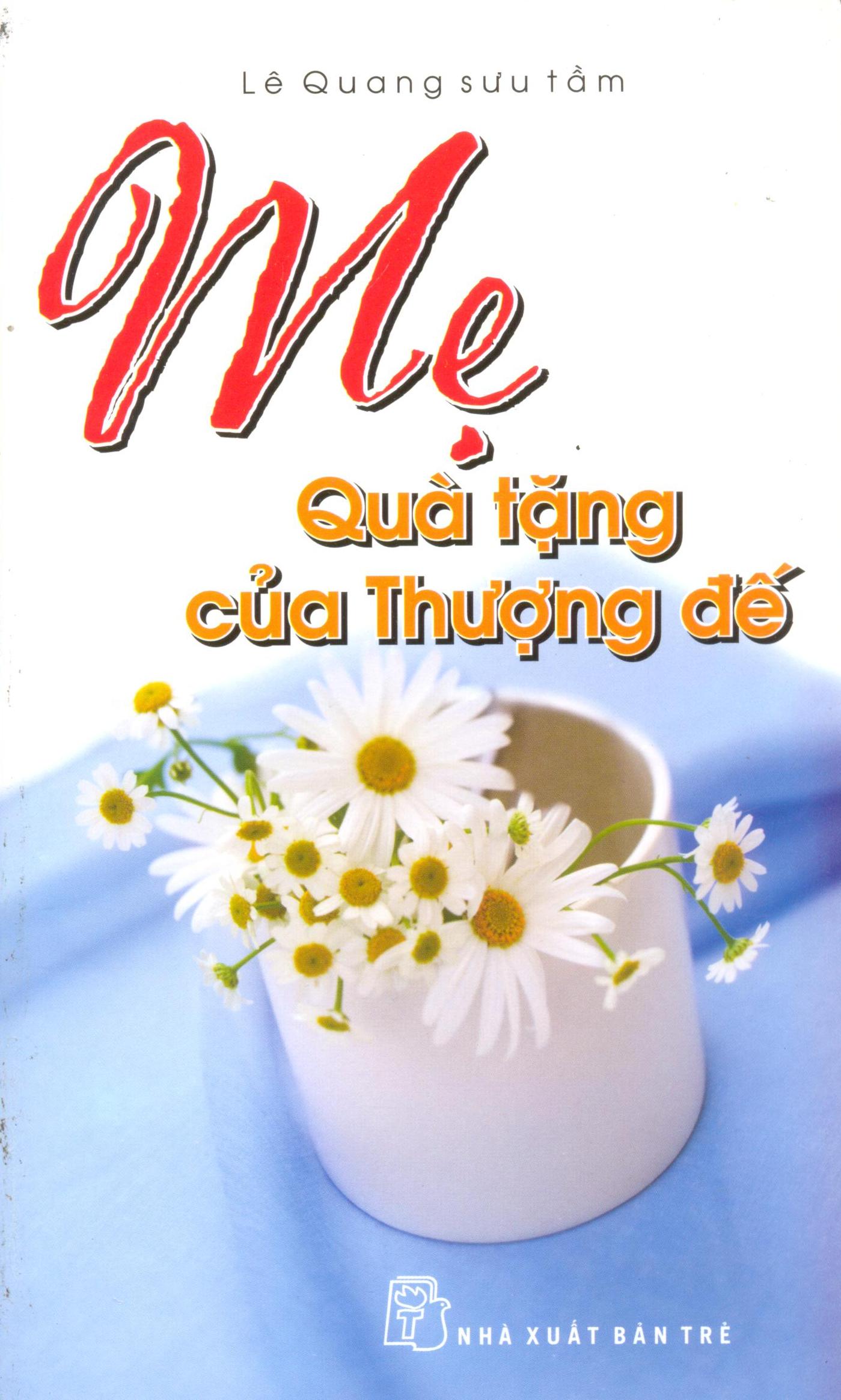 Mẹ quà tặng của thượng đế