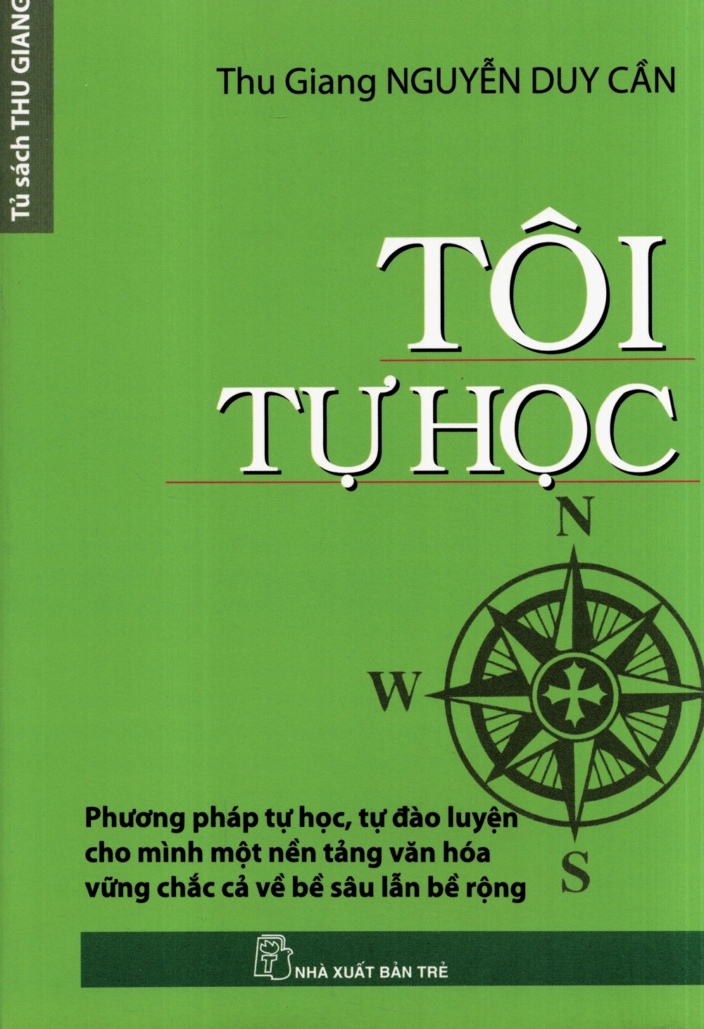 Tôi Tự Học - Một Số Nguyên Tắc Đọc Sách Căn Bản