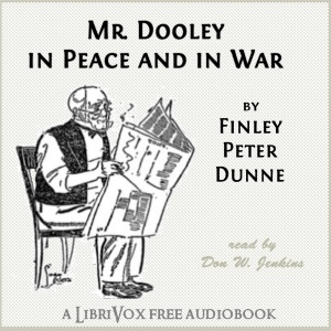 Mr. Dooley in Peace and in War cover