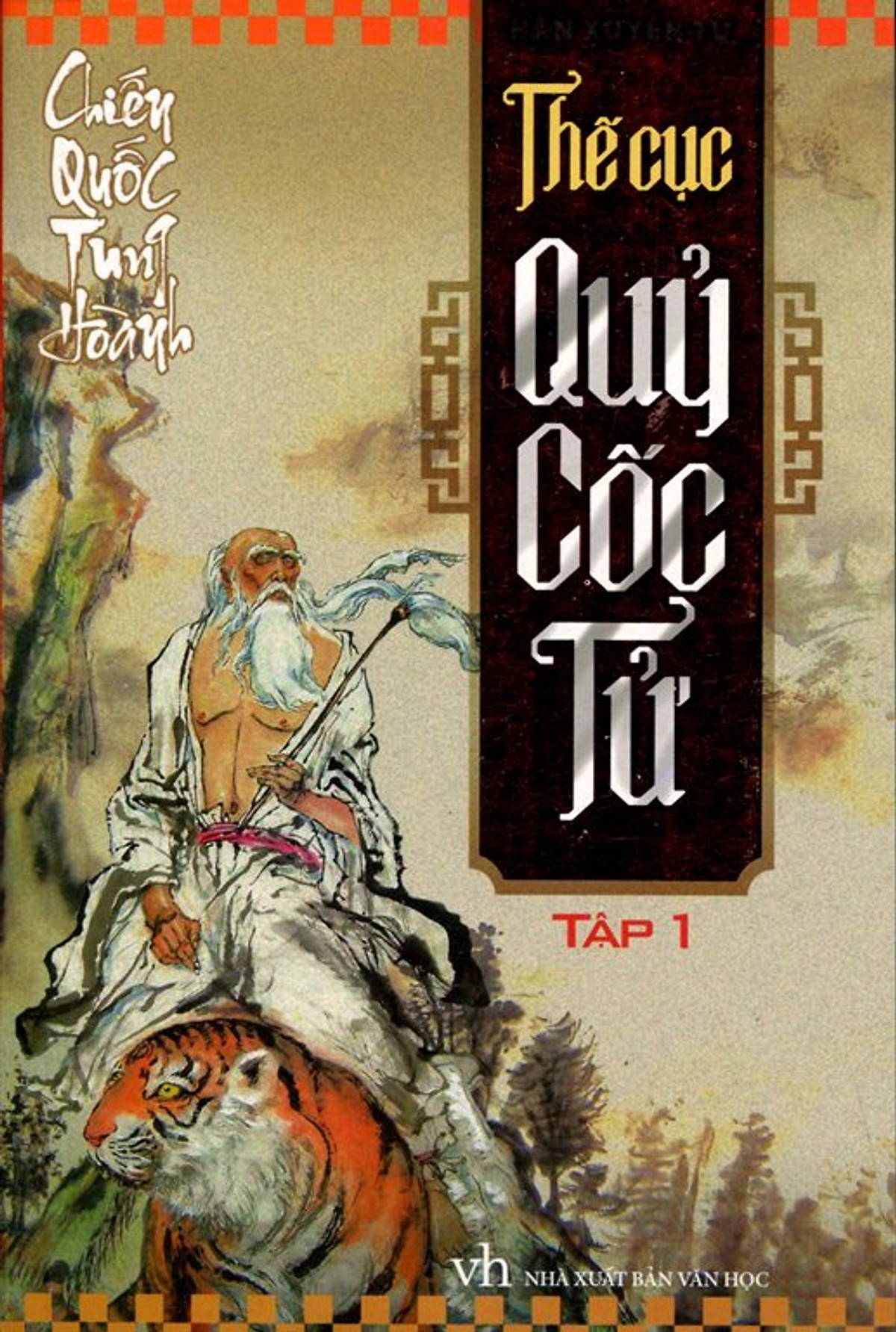 Mưu Trí  Xử Thế Theo Quỉ Cốc Tử (Trương Đệ)