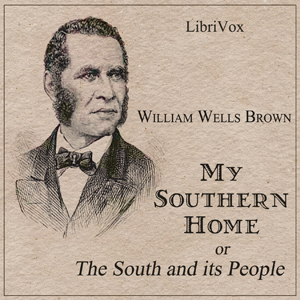 My Southern Home or, The South and Its People cover