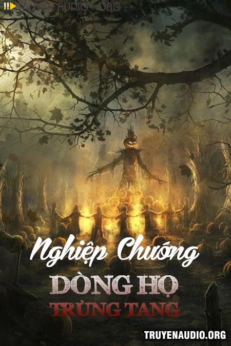 Nghiệp Chướng Dòng Họ Trùng Tang cover