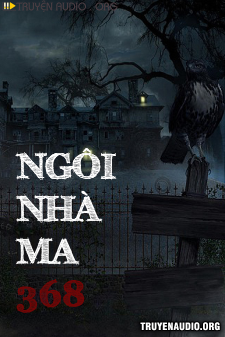 Ngôi Nhà Ma 368 cover