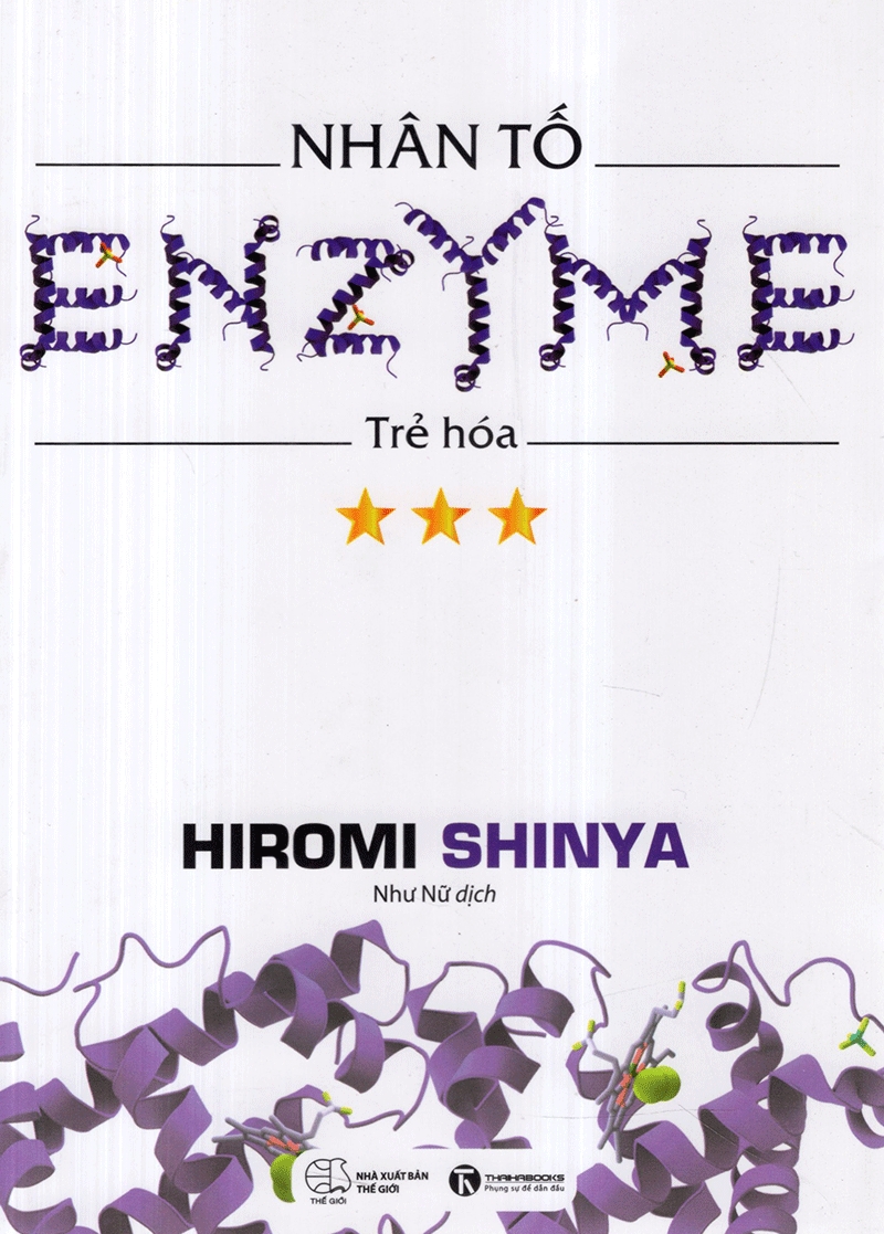 Nhân Tố Enzyme - Quyển 3 - Trẻ Hoá
