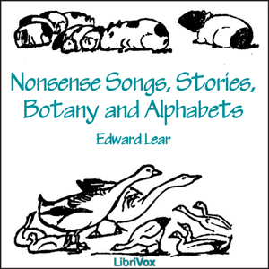 Nonsense Songs, Stories, Botany and Alphabets cover