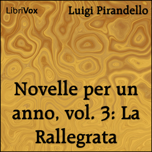 Novelle per un anno, vol. 03: La Rallegrata cover